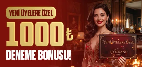 Leogrand yeni üyelere özel 1000 TL deneme bonusu